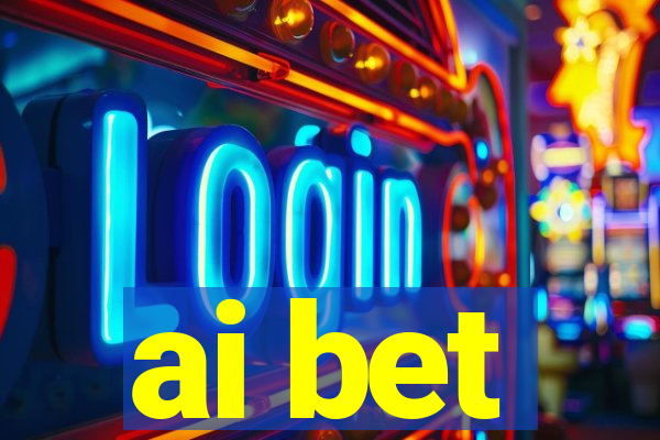 ai bet